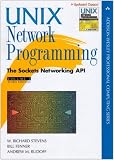Unix Network Programming, Volume 1: The Sockets Networking API
