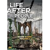 Life After People (History Channel)