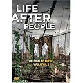 Life After People (History Channel)