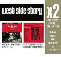 West Side Story [Original Broadway Cast]; West Side Story [Original Motion Picture Soundtrack]