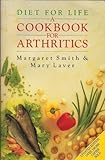 Diet for life : a cookbook for arthritics