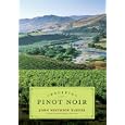 Pacific Pinot Noir: A Comprehensive Winery Guide for Consumers and Connoisseurs