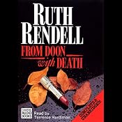 From Doon with Death: The First Inspector Wexford Novel | [Ruth Rendell]
