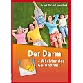 Der Darm - W�chter der Gesundheit