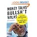 Money Talks, Bullsh*t Walks: Inside the Contrarian Mind of Billionaire Mogul Sam Zell