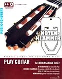 Produkt-Bild: PLAY GUITAR - Band 2 im Ringeinband (+CD) inkl. praktischer Notenklammer - die Fortsetzung der beliebten Gitarrenschule mit 82 St&uuml;cken von Klassik bis Pop (Ringbindung) von Michael Langer und Ferdinand Neges (Noten/Sheetmusic)