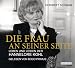 Die Frau an seiner Seite: Lebe