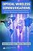 Optical Wireless Communications: Ir for Wireless Connectivity