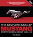 Books : The Complete Book of Mustang: Every Model Since 1964-1/2 (Complete Book Series)