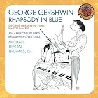 Rhapsody in Blue by Andy Simpkins, George Gershwin, Michael Tilson Thomas, Harold Jones, and Buffalo Philharmonic Orchestra