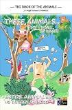 These Animals... Don't Want to Wash! (Bilingual English-Spanish) (The Book of The Animals (Bilingual))
