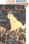 Phantom Stallion #16: The Wildest Heart