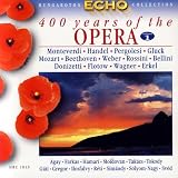 400 Years of the Opera - Vol.1 From the beginning to the middle 19th century
