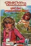 Produkt-Bild: Trixie Belden und der ungebetene Gast (Bd. 15).