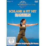 Schlank und fit mit Hanteln - Sanftes Bodyshaping f�r Frauenvon "Canda"