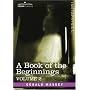 A Book of the Beginnings, Vol.2