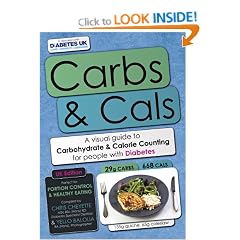 Carbs & Cals: A Visual Guide to Carbohydrate & Calorie Counting for People with Diabetes