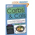 Carbs & Cals: A Visual Guide to Carbohydrate & Calorie Counting for People with Diabetes