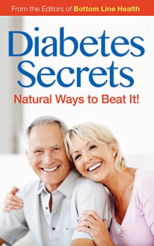 Diabetes Secrets: Natural Ways to Beat It!