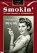 Smokin': Classic Cigarette Commercials
