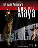 cover of The Game Animator's Guide to Maya
