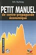 Petit manuel de la contre propagande �conomique