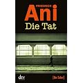 Die Tat: Kriminalroman
