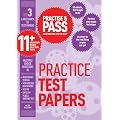 Practise and Pass 11+ Level 3: Practice Tests Papers (Practise & Pass 11+)