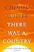 There Was a Country: A Personal History of Biafra