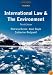International Law and the Environment