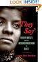 "They Say": Ida B. Wells and the Reconstruction of Race (New Narratives in American History)