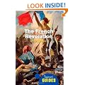 The French Revolution: A Beginner's Guide (Beginner's Guides)
