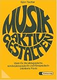 Musik aktiv gestalten.