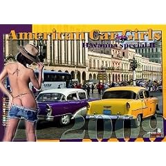 American Car Girls 2009: Havanna Special II