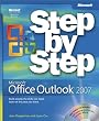 Microsoft® Office Outlook® 2007 Step by Step (Step by Step (Microsoft))