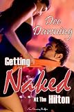 Getting NAKED (Bisexual/attempted rape/forced sex)