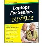 (Laptops for Seniors for Dummies) By Muir, Nancy C - (Author) Paperback on 15-Mar-2010 - Nancy C. Muir