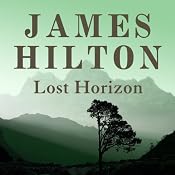 Lost Horizon | [James Hilton]