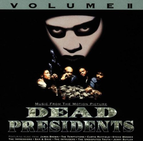 Dead Presidents: Music From The Motion Picture, Volume II Danny Elfman