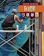 Culture in Action Graffiti Hardback