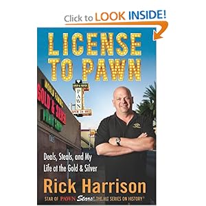 License to Pawn - Rick Harrison 