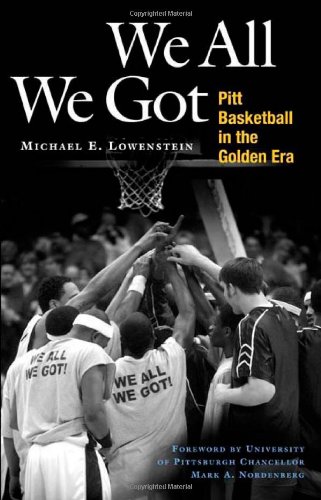 we all we got pitt basketball in the golden era