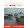 Walcheren 1944: Storming Hitler's island fortress (Campaign)