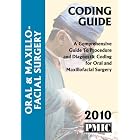 Click here to buy 2010 Coding Guide Oral and Maxillofacial Surgery by James B. Davis.
