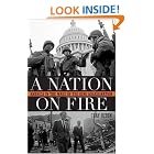 A Nation on Fire: America in the Wake of the King Assassination by Clay Risen