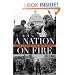 A Nation on Fire: America in the Wake of the King Assassination