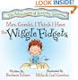 Mrs. Gorski, I Think I Have the Wiggle Fidgets (The Adventures of Everyday Geniuses)