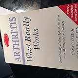 Arthritis : what really works