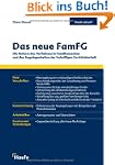 Das neue FamFG: Die Reform des Verfah...