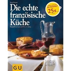 Die echte franz�sische K�che (Echte K�chen)